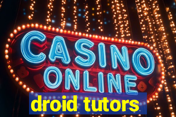 droid tutors